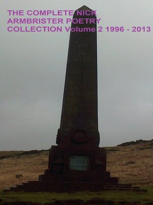 cover image of The Complete Nick Armbrister Poetry Collection Volume 2